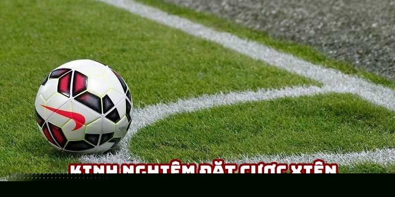 Kinh nghiệm lên kèo xiên chính xác và hợp lý Kinh nghiệm lên kèo xiên chính xác và hợp lý