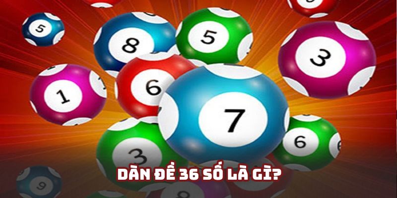 Giới thiệu tới hội viên hình thức đánh dàn đề 36 số chất lượng cao Giới thiệu tới hội viên hình thức đánh dàn đề 36 số chất lượng cao