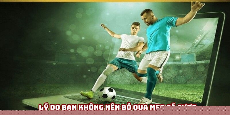 Lý do bạn không nên bỏ qua mẹo cá cược bóng đá Lý do bạn không nên bỏ qua mẹo cá cược bóng đá